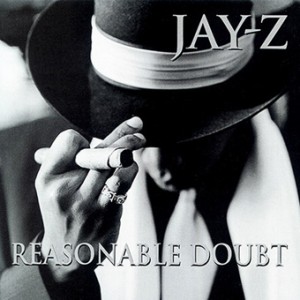 Jay Z Reasonable Doubt
